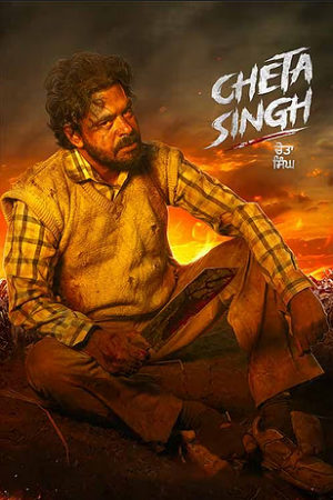 Cheta Singh (2023) Punjabi WEB-DL Full Movie 480p - 720p - 1080p