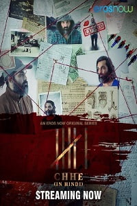 Chhe – Six (2022) Season 1 Hindi Dubbed Complete Eros WEB Series 480p - 720p WEB-DL