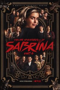 Chilling Adventures of Sabrina (Season 1 – 4) Dual Audio {Hindi-English} Netflix Web Series 480p - 720p - 1080p