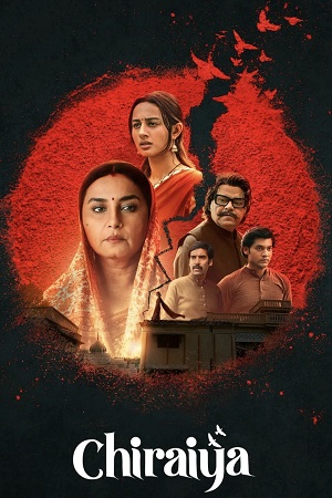 Chiraiya (Season 1) Hindi DD5.1 JioHotstar Complete Web Series 480p - 720p - 1080p WEB-DL