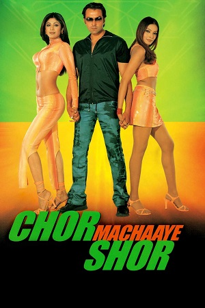 Chor Machaaye Shor (2002) BluRay Hindi Full Movie 480p - 720p - 1080p