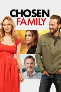 Chosen Family (2024) WEB-DL Dual Audio {Hindi-English} 480p - 720p - 1080p