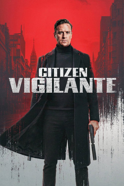 Citizen Vigilante (2026) WEB-DL {English With Subtitles} Full Movie 480p - 720p - 1080p