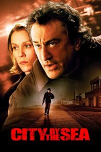 City by the Sea (2002) WEB-DL Dual Audio {Hindi-English} 480p - 720p - 1080p