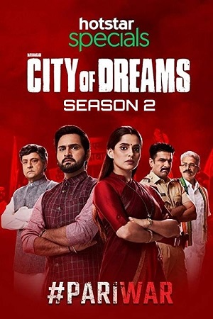 City of Dreams (Season 2) Hindi JioHotstar Complete Web Series 480p - 720p - 1080p WEB-DL
