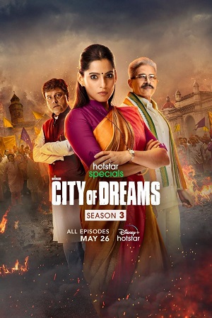 City of Dreams (Season 3) Hindi Disney+ Hotstar Complete WEB Series 480p - 720p - 1080p WEB-DL