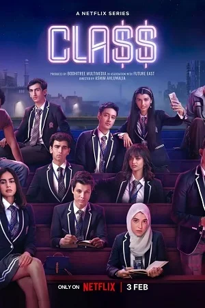 Class – Netflix Original (2023) Season 1 [Hindi DD5.1] Complete WEB Series 480p - 720p - 1080p WEB-DL