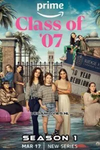 Class of 07 (Season 1) Dual Audio [Hindi + English] Complete Amazon Prime Series 480p - 720p - 1080p WEB-DL