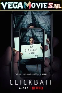 Clickbait (2021) Season 1 Dual Audio {Hindi-English} Complete Netflix Original WEB Series 480p - 720p WEB-DL HD