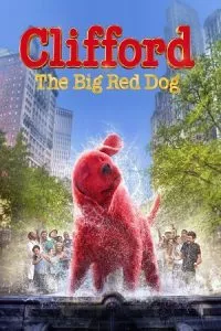 Clifford the Big Red Dog (2021) Dual Audio [Hindi ORG. + English] NF WeB-DL 480p - 720p - 1080p