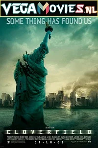 Cloverfield (2008) Dual Audio {Hindi-English} 480p - 720p - 1080p