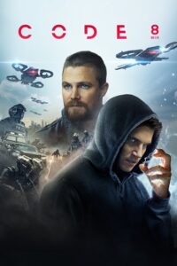 Code 8 (2019) BluRay Dual Audio {Hindi-English} 480p - 720p - 1080p