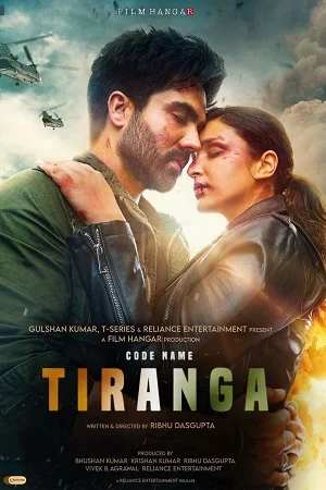 Code Name: Tiranga (2022) Hindi Full Movie WEB-DL 480p - 720p - 1080p