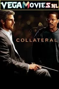 Collateral (2004) Dual Audio {Hindi-English} 480p - 720p - 1080p