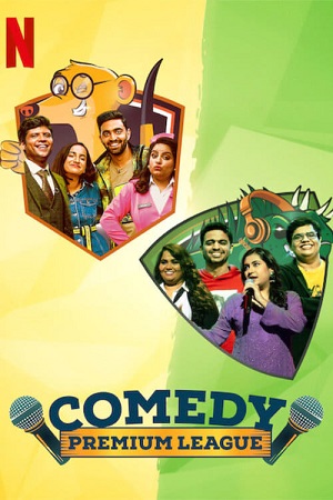 Comedy Premium League (Season 1) Hindi DD5.1 Netflix Complete Web Series 480p - 720p - 1080p WEB-DL
