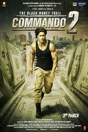 Commando 2 (2017) Hindi Full Movie 480p - 720p - 1080p