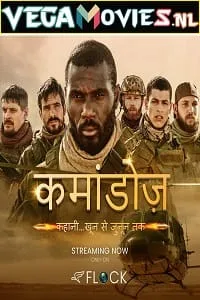 Commandos (2020) Season 1 Hindi Dubbed [ORG] Complete 720p WEB-DL