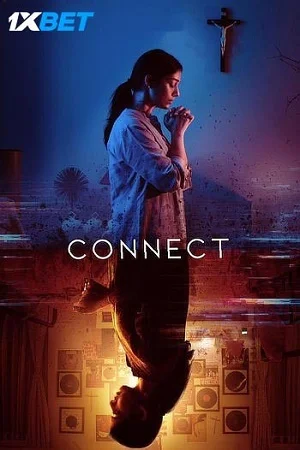 Connect (2022) [Hindi-ORG-Line] Full Movie WEB-DL 480p - 720p - 1080p