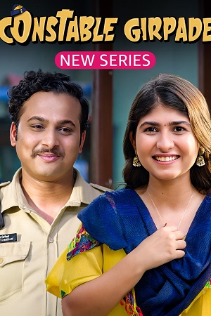 Constable Girpade (2023) Season 1 Complete [AMZN MiniTV ] Hindi WEB Series 480p - 720p - WEB-DL