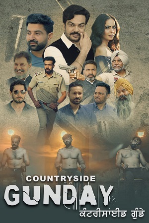 Countryside Gunday (2022) Punjabi Chaupal WEB-DL 480p - 720p - 1080p