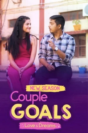 Couple Goals (Season 1 – 4) Hindi Amazon miniTV Complete Web Series 480p - 720p