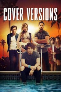 Cover Versions (2018) Dual Audio {Hindi-English} WEB-DL 480p - 720p - 1080p
