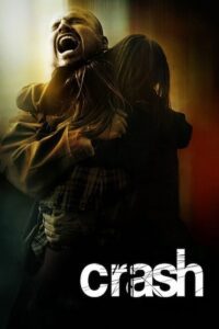 Crash (2004) Dual Audio {Hindi-English} Director’s Cut BluRay 480p - 720p - 1080p
