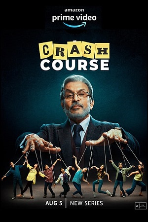 Crash Course (Season 1) Hindi Amazon Prime Complete Web Series 480p - 720p - 1080p WEB-DL