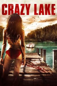 Crazy Lake (2016) Dual Audio [Hindi + English] WeB-DL 480p - 720p - 1080p