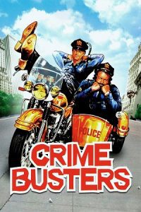 Crime Busters (1977) Dual Audio {Hindi-English} BluRay 480p - 720p - 1080p