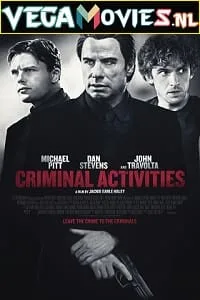 Criminal Activities (2015) Dual Audio {Hindi-English} 480p - 720p - 1080p