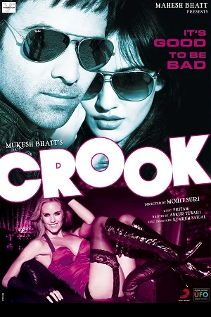 Crook (2010) Hindi Full Movie 480p - 720p - 1080p