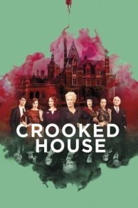 Crooked House (2017) BluRay Dual Audio [Hindi (ORG 5.1) + English] 480p - 720p - 1080p