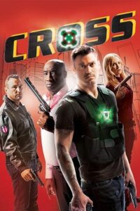 Cross (2011) Dual Audio [Hindi + English] WeB-DL 480p - 720p - 1080p