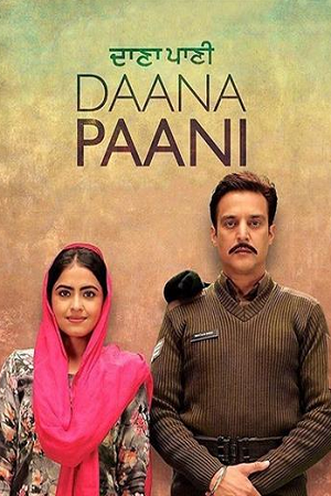 Daana Paani (2018) WEB-DL {Punjabi DD5.1} Full Movie 480p - 720p - 1080p