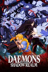 Daemons of the Shadow Realm (Season 1) [S01 E24 Added] {Hindi-English-Japanese} Anime Series 480p 720p & 1080p WEB-DL