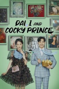 Dali and Cocky Prince (Season 1) Hindi Dubbed (ORG) Complete All Episodes 480p 720p &amp; 1080p WEB-DL