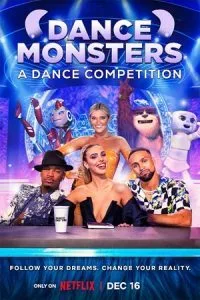 Netflix Dance Monsters (2022) Season 1 Dual Audio {Hindi-English} 480p - 720p WEB-DL