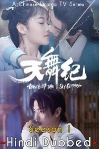 Dance Of The Sky Empire (Season 1) Hindi Dubbed MX WEB Series 720p WEB-DL