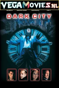 Dark City (1998) Dual Audio {Hindi-English} 480p - 720p