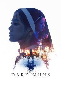 Dark Nuns (2025) Dual Audio {Hindi-English} JH WEB-DL 480p - 720p - 1080p