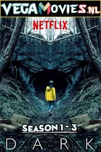 Dark (Season 1 – 3) {English With Subtitles} Netflix Series Complete WEB-DL 480p - 720p