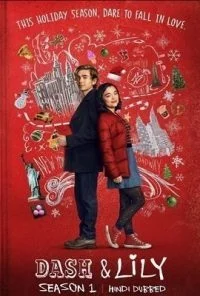 Dash & Lily Season 1 (2020) Hindi (5.1DD) Complete Netflix WEB Series 480p - 720p WEB-DL