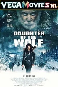 Daughter of the Wolf (2019) Dual Audio {Hindi-English} 480p - 720p - 1080p