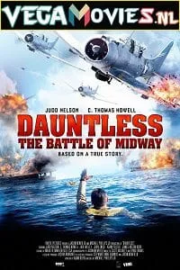 Dauntless The Battle Of Midway (2019) Dual Audio {Hindi-English} 480p - 720p - 1080p