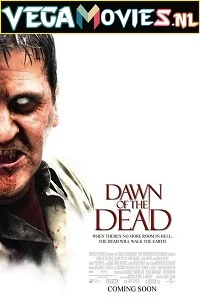 Dawn of the Dead (2004) Dual Audio {Hindi-English} 480p - 720p - 1080p