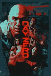 Day Zero (2022) Dual Audio {Hindi-English} BluRay 480p - 720p - 1080p