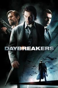 Daybreakers (2009) BluRay Dual Audio {Hindi-English} 480p - 720p - 1080p