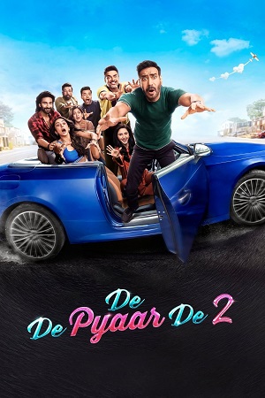 De De Pyaar De 2 (2025) Netflix WEB-DL {Hindi DD5.1} Full Movie 480p - 720p - 1080p - 2160p 4K