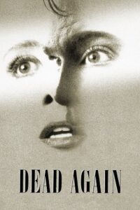 Dead Again (1991) Dual Audio {Hindi-English} BluRay 480p - 720p - 1080p